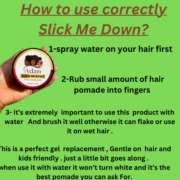 Adan slick me down ( Hair pomade  )